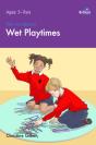 100+ Fun Ideas For Wet Playtimes - Preview