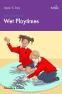 100+ Fun Ideas For Wet Playtimes - Preview