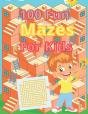 100 Fun Mazes For Kids - Preview