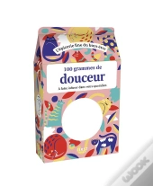 100 Grammes De Douceur