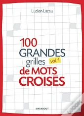 100 Grandes Grilles De Mots Croisés T.1