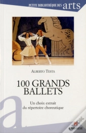 100 Grands Ballets ; Un Choix Extrait Du Repertoire Choreutique