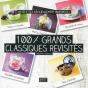100 % Grands Classiques Revisites - Preview