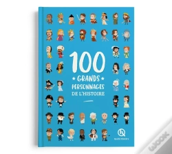 Capa do artigo 100 Grands Personnages De L'Histoire (2e Édition)