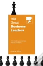 100 Great Business Leaders