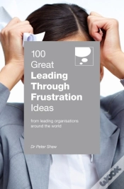 Capa do artigo 100 Great Leading Through Frustration Ideas