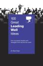 100 Great Leading Well Ideas - Preview