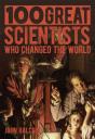 100 Great Scientists Who Changed The World - Preview