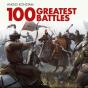 100 Greatest Battles - Preview