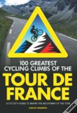 Capa do artigo 100 Greatest Cycling Climbs Tour De