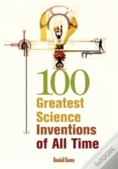 100 Greatest Science Inventions Of All Time
