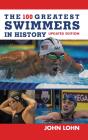 100 Greatest Swimmers In History - Preview