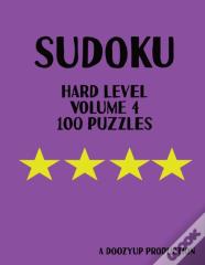 100 Hard Level Sudoku Puzzles Volume 4