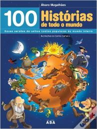 100 Histórias de Todo o Mundo