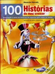 100 Histórias do Meu Crescer