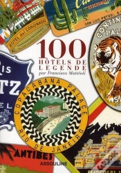 Capa do artigo 100 Hôtels De Légende