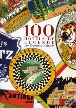 Capa do artigo 100 Hôtels De Légende