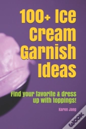 100+ Ice Cream Garnish Ideas