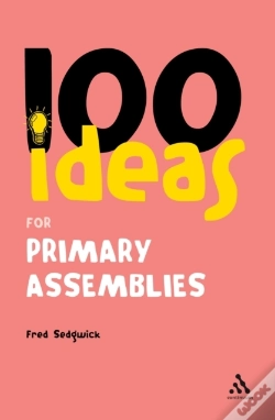 Capa do artigo 100 Ideas For Assemblies: Primary School Edition