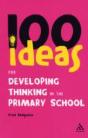 100 Ideas For Developing Thinking In The Primary School - Preview