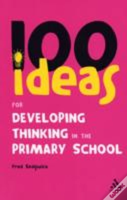 Capa do artigo 100 Ideas For Developing Thinking In The Primary School