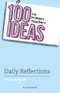 100 Ideas For Primary Teachers: Daily Reflections - Preview