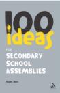 100 Ideas For Secondary School Assemblies - Preview