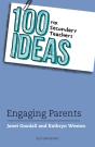 100 Ideas For Secondary Teachers: Engaging Parents - Preview