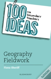 Capa do artigo 100 Ideas For Secondary Teachers: Geography Fieldwork