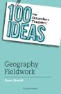 100 Ideas For Secondary Teachers: Geography Fieldwork - Preview