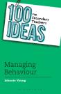 100 Ideas For Secondary Teachers: Managing Behaviour - Preview