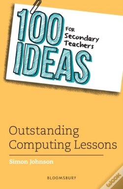 Capa do artigo 100 Ideas For Secondary Teachers: Outstanding Computing Lessons