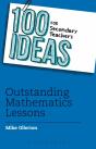100 Ideas For Secondary Teachers: Outstanding Mathematics Lessons - Preview