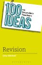 100 Ideas For Secondary Teachers: Revision - Preview