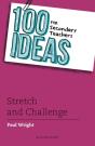 100 Ideas For Secondary Teachers: Stretch And Challenge - Preview