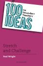 100 Ideas For Secondary Teachers: Stretch And Challenge - Preview