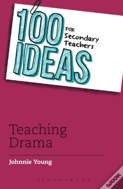 Capa do artigo 100 Ideas For Secondary Teachers: Teaching Drama