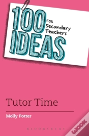 Capa do artigo 100 Ideas For Secondary Teachers: Tutor Time
