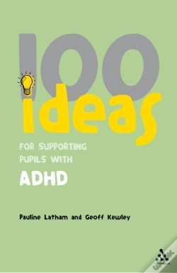 Capa do artigo 100 Ideas For Supporting Pupils With Adhd