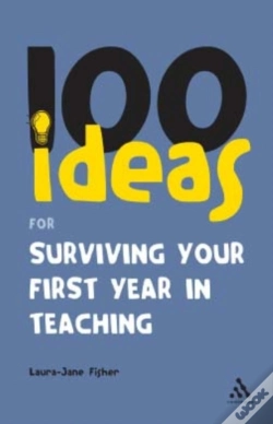 Capa do artigo 100 Ideas For Surviving Your First Year In Teaching