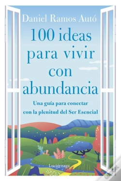 Capa do artigo 100 Ideas Para Vivir Con Abundancia