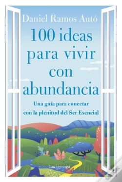 Capa do artigo 100 Ideas Para Vivir Con Abundancia