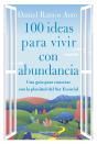 100 Ideas Para Vivir Con Abundancia - Preview