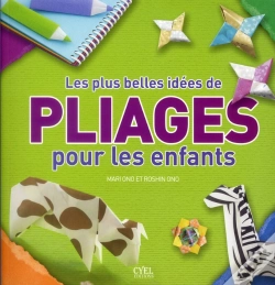 Capa do artigo 100 Idees De Pliage Pour Les Enfants