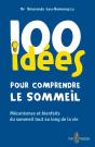 100 Idées : Pour Comprendre Le Sommeil - Preview