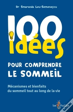 Capa do artigo 100 Idées : Pour Comprendre Le Sommeil