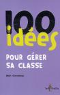 100 Idées Pour Gérer Sa Classe - Preview
