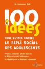 100 Idées Pour Lutter Contre Le Repli Social Des Adolescents - Preview