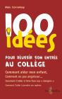 100 Idees Pour Reussir Son Entree Au Col - Preview