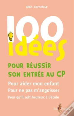 Capa do artigo 100 Idees Pour Reussir Son Entree Au Cp